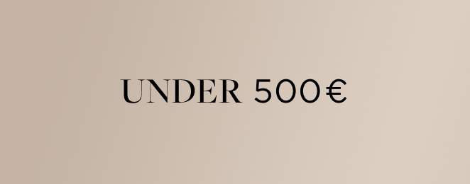 Under 500€ writing on dark beige background
